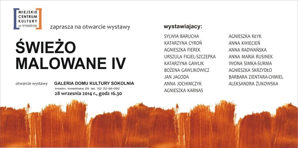 wystawa ŚWIEŻO MALOWANE - 28.09.2014 r. godz. 16.30