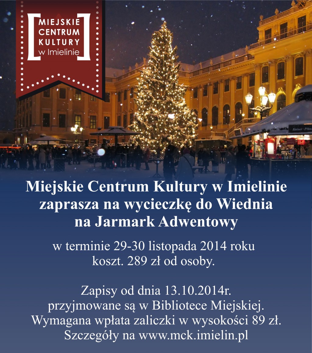 Jarmark Adwentowy w Wiedniu - wycieczka 29-30 listopada 2014 r.