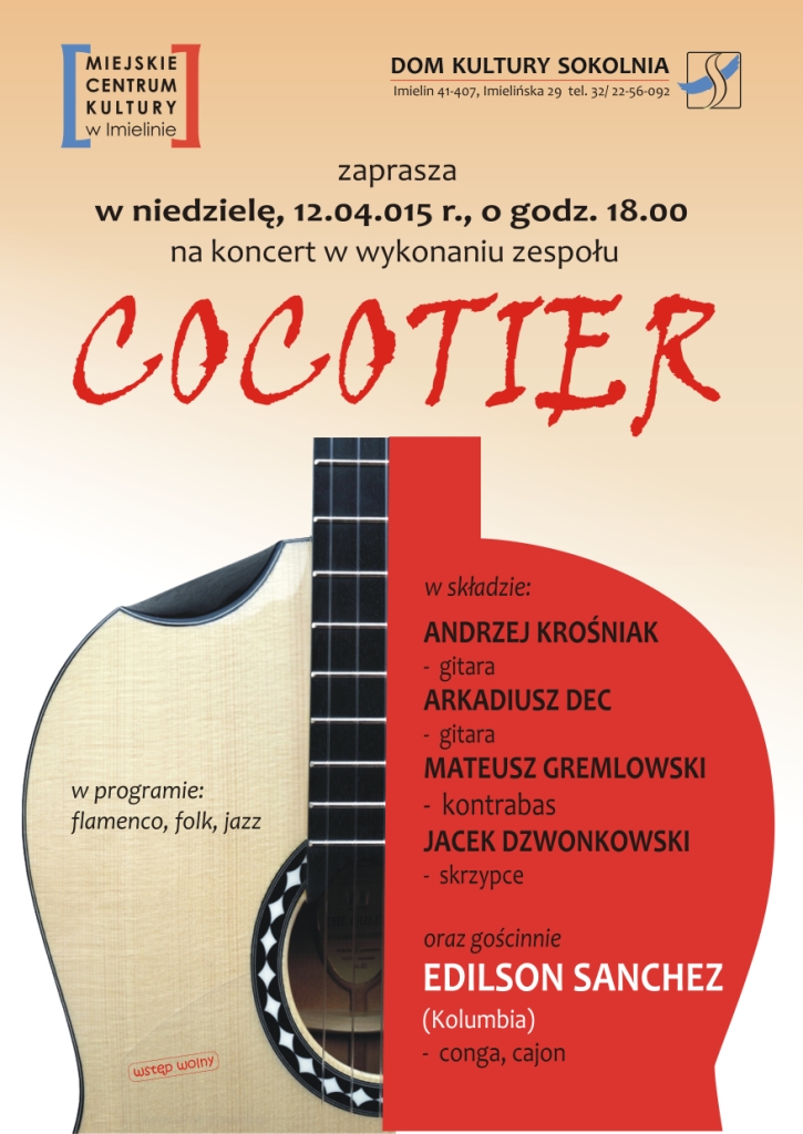 Koncert zespołu COCOTIER - 12.04.2015, godz.. 18.00