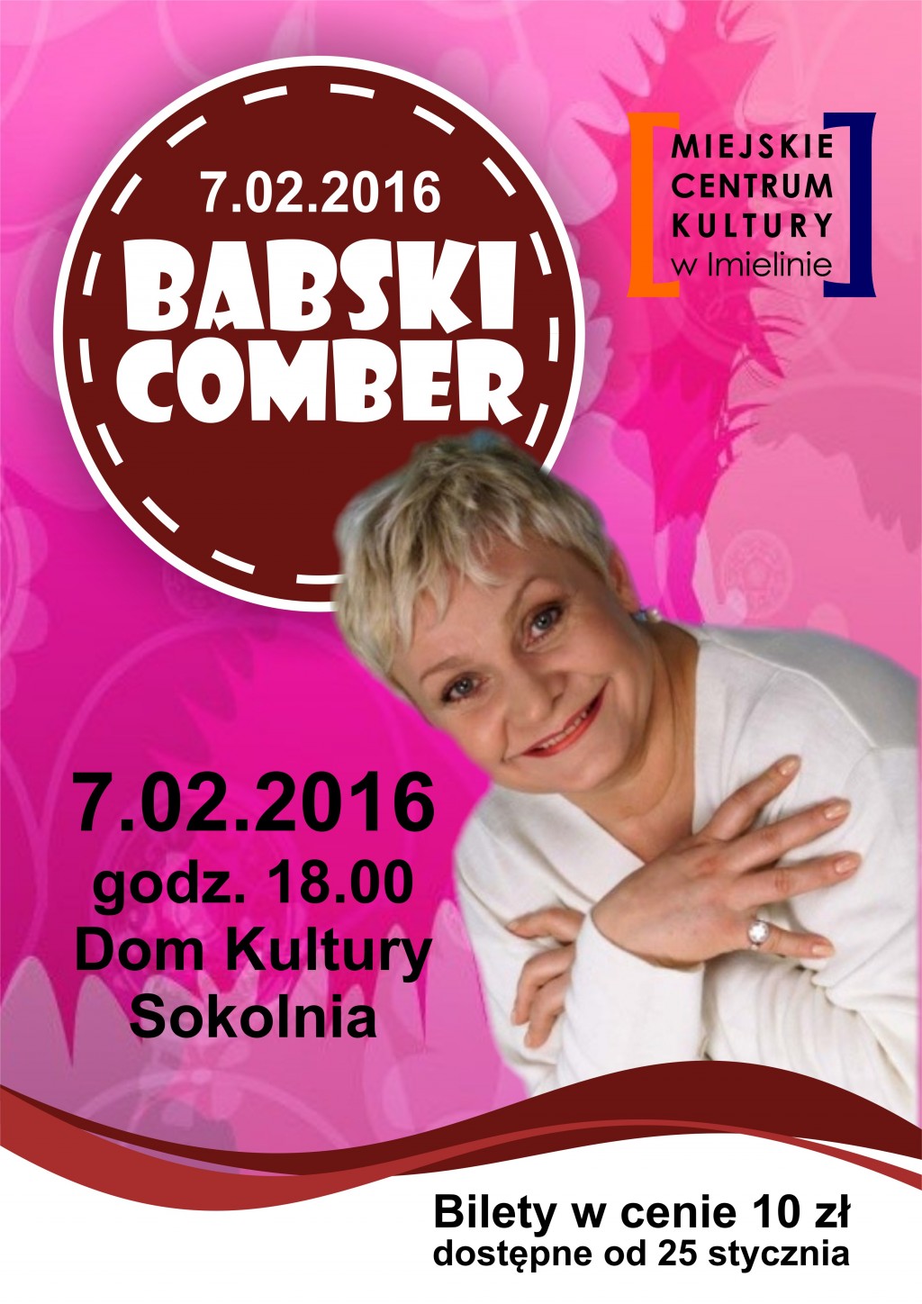 Babski Comber 7.02.2016, godz. 18.00