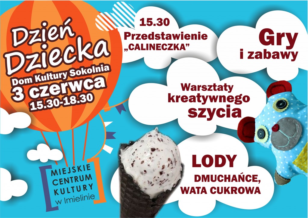 3 czerwca (sobota) godz. 15.30 – Dzień Dziecka z MCK