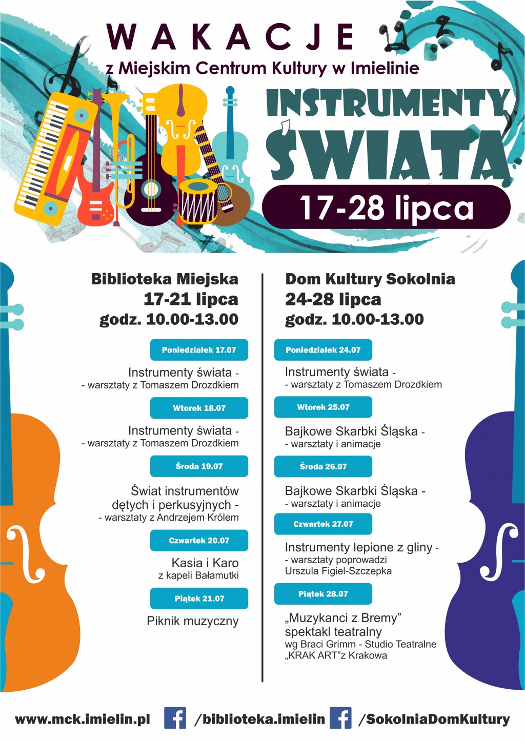 17-28.07.2017  wakacje z Miejskim Centrum Kultury w Imielinie