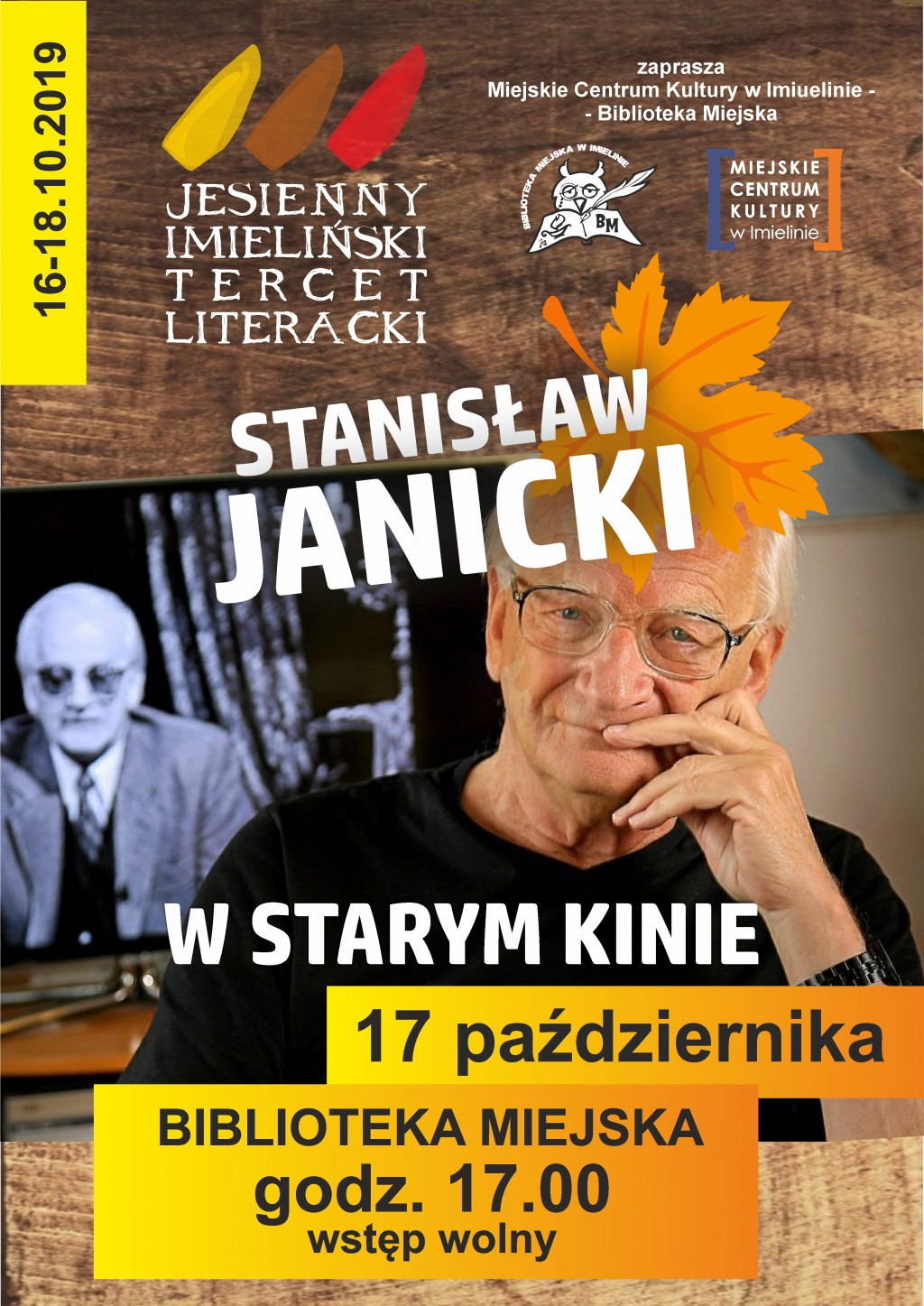 17 października (czwartek), godz. 17:00 – Jesienny Tercet Literacki: Stanisław Janicki – W starym kinie (Biblioteka Miejska)