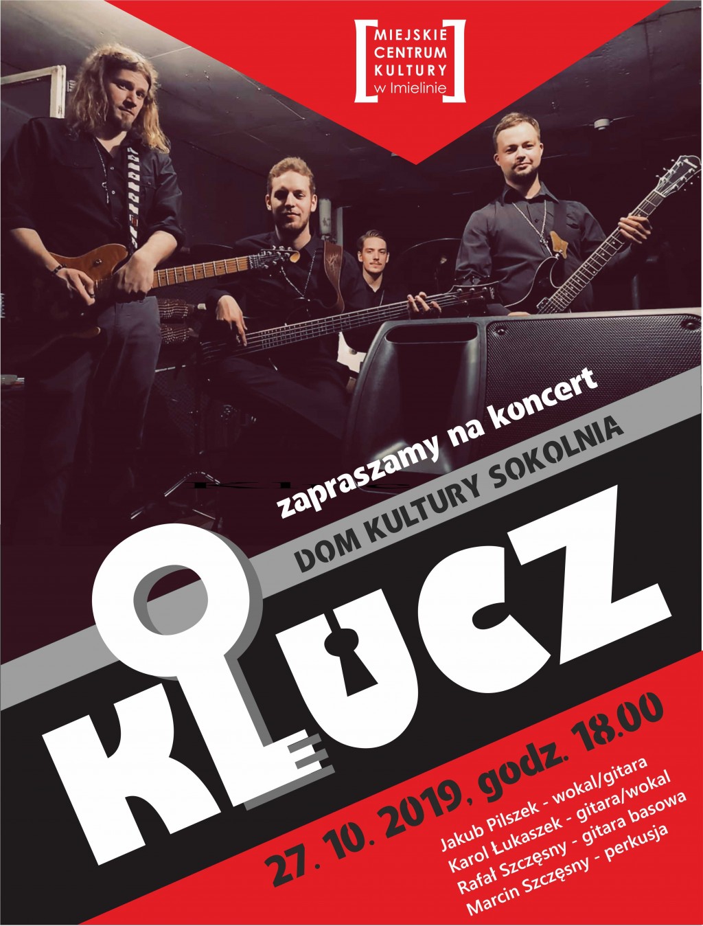 27 października (niedziela), godz. 18:00 Koncert zespołu „Klucz”