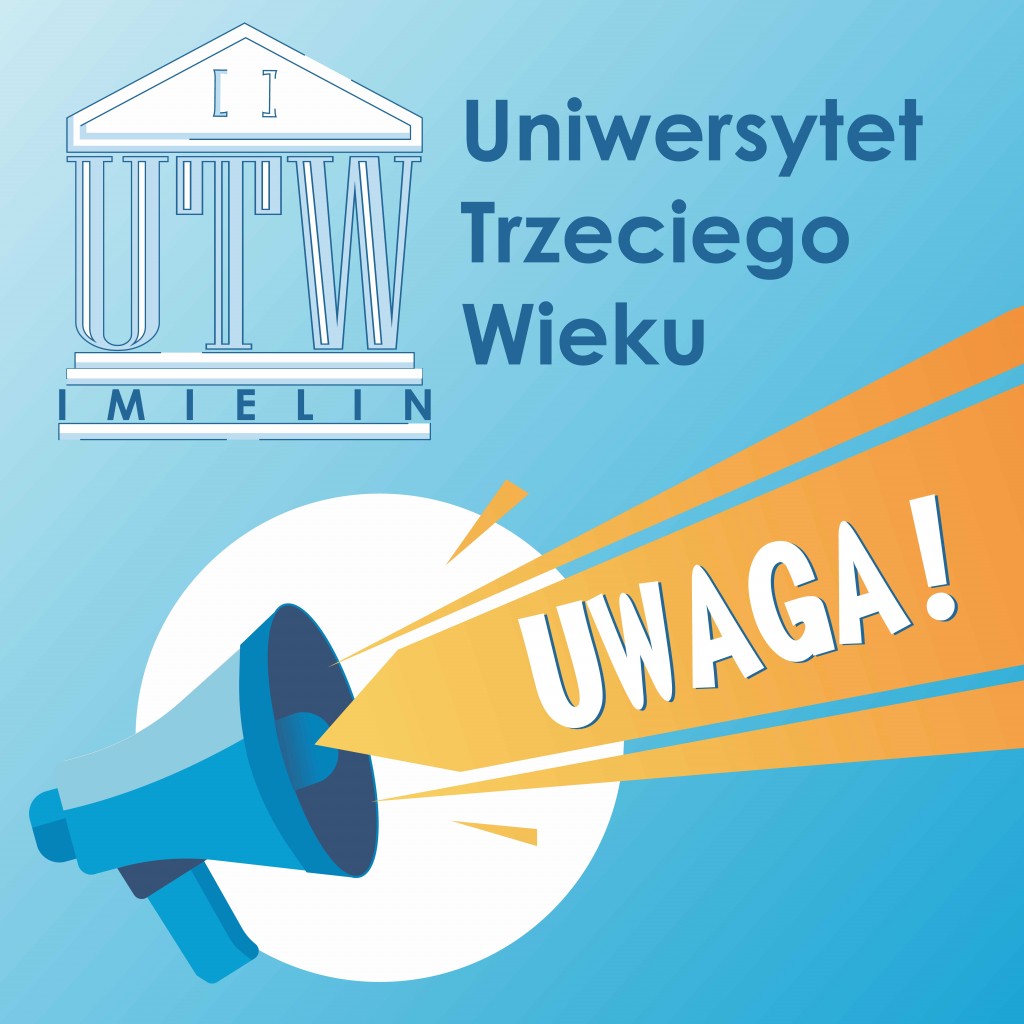 WAŻNE! Inauguracja i zajęcia UTW odwołane.