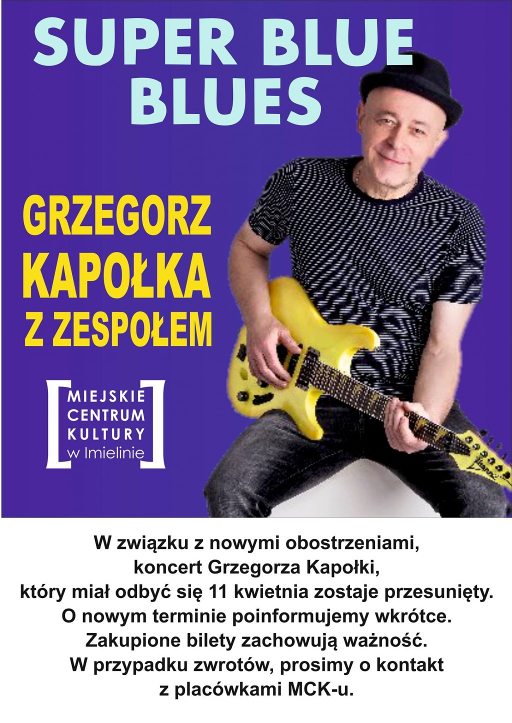 Uwaga! Termin koncert Grzegorza Kapołki zostaje przełożony!