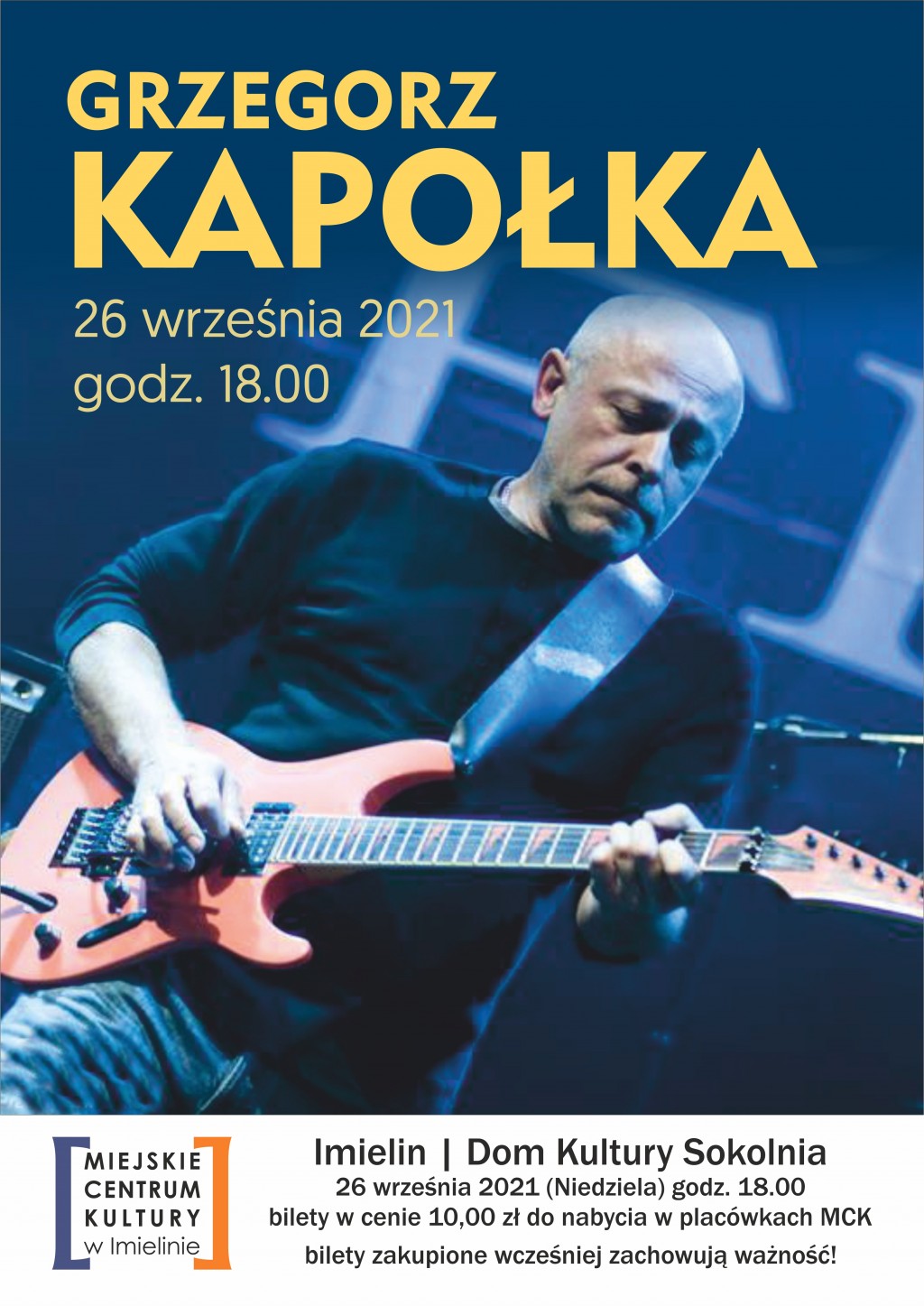 Grzegorz Kapołka Super Blue Blues 26 września (niedziela) godz. 18:00