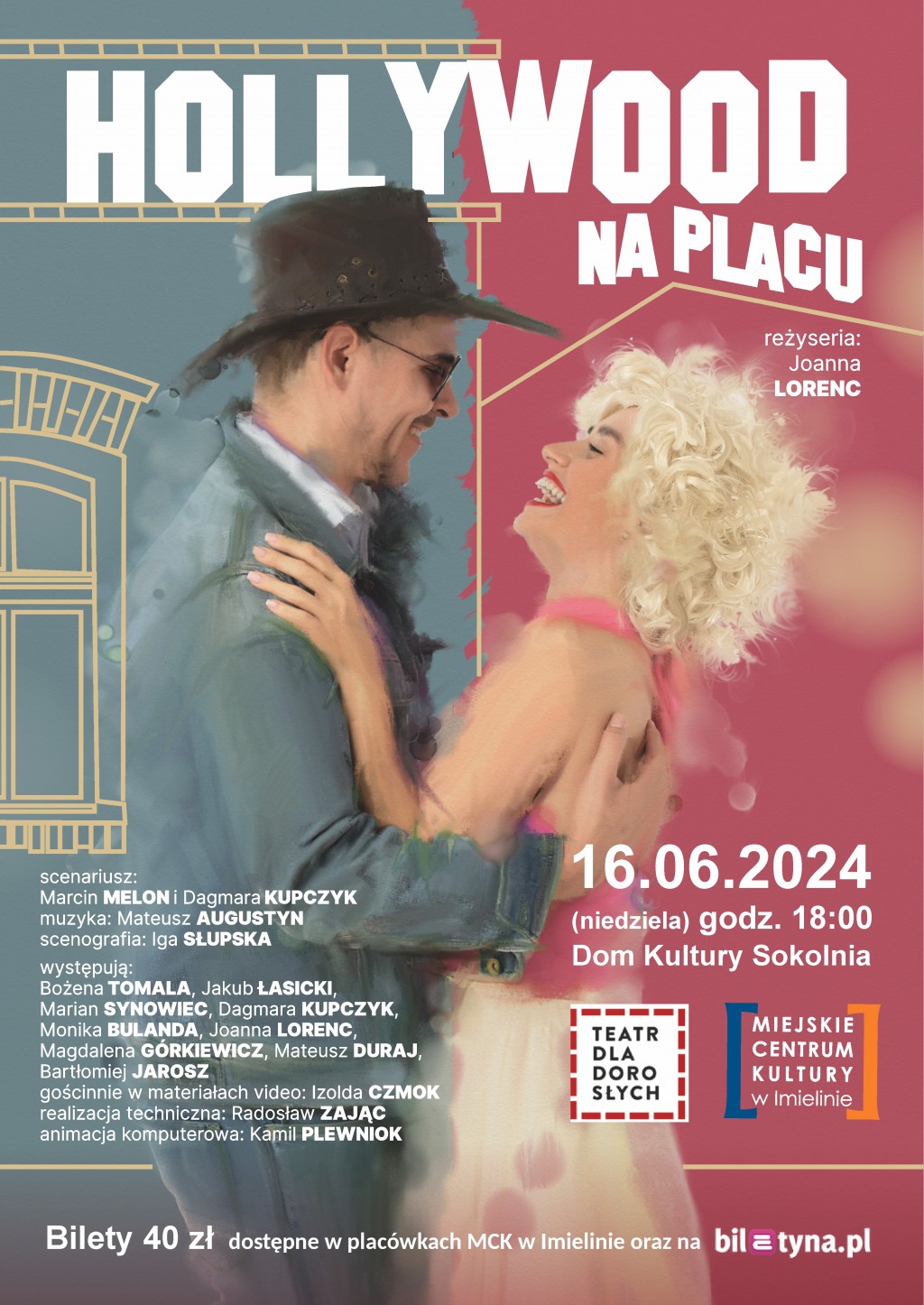 Hollywood na placu – Teatr dla Dorosłych, 16 czerwca (niedziela) godz. 18.00 Dom Kultury Sokolnia