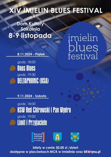 XIV IMIELIN BLUES FESTIVAL 8-9 listopada (piątek, sobota)