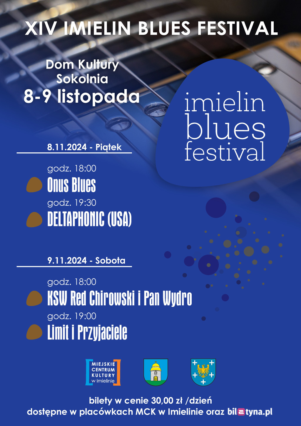 XIV IMIELIN BLUES FESTIVAL 8-9 listopada (piątek, sobota)