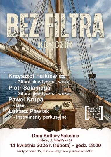 Bez Filtra – koncert szantowy w Imielinie