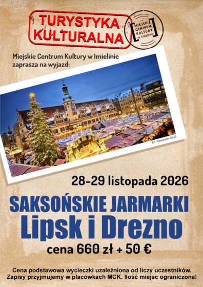 Turystyka Kulturalna: Saksońskie Jarmarki – Lipsk i Drezno